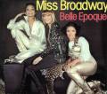 :  Belle Epoque - Miss Broadway  1977 (15.3 Kb)