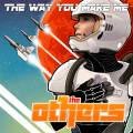 : Drum and Bass / Dubstep - The Others - The Way You Make Me (27.5 Kb)