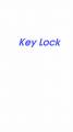 : Key Lock