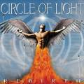: Circle Of Light - Rebirth (2012)
