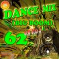 : DANCE MIX 62 (BIG BOOM CLUB)  by DEDYLY64 2012 (34.7 Kb)