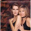 : Barbara Streisand & Celine Dione - Tell Him