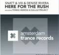 : Trance / House - Snatt & Vix & Denise Rivera - Here For The Rush (Tomas Heredia Uplifting Mix) (9 Kb)