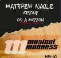 : Trance / House - Matthew Nagle - On A Mission (Vocal Mix)  (11.1 Kb)