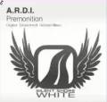 : Trance / House - A.R.D.I. - Premonition (Original Mix) (9.4 Kb)