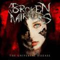: Broken Mirrors - The Universal Disease (2012) (23.7 Kb)