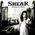 : Shear - Breaking The Stillness (2012)