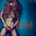 : Aura Dione Feat. Rock Mafia - Friends (18 Kb)