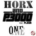 : Drum and Bass / Dubstep - Horx & P3000 - The One (Ft. Fleur) (15.7 Kb)
