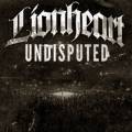 : Lionheart - Undisputed (2012)