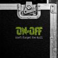 : On-Off - Dont Forget The Roll (2012) 