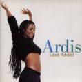 : Ardis - Ain't Nobody's Business