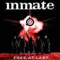 : Inmate - Free at Last (2012)