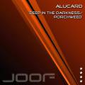 : Trance / House - Alucard - Porchweed (Original Mix) (14.3 Kb)