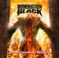 : Domination Black - Dimension: Death (2012) 