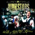: Junkstars - With A Twist Of Lemon (2012) 