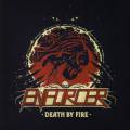: Enforcer - Death By Fire (2013)