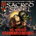 : Sacred Steel - The Bloodshed Summoning (2013)