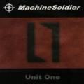 : Machinesoldier - Unit One (2006)