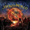 : A Hero For The World - A Hero For The World (2013)