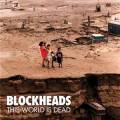 : Blockheads - This World Is Dead (2013) (26.8 Kb)