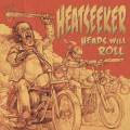 : Heatseeker - Heads Will Roll (2013)