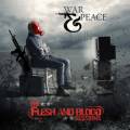 : War & Peace - The Flesh And Blood Sessions (2013) (19.5 Kb)