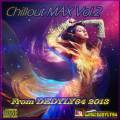 : VA - Chillout MAX Vol.2 From DEDYLY64 (2013)