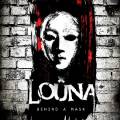 : Louna - Behind A Mask (2013) (32.5 Kb)