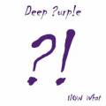 : Deep Purple - Now What?! (2013)