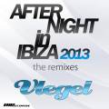 : Vlegel - After Night In Ibiza (8 Mirrors Remix)