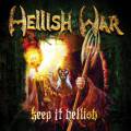 : Hellish War - Keep It Hellish (2013)