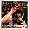 : Brian Johnson & Geordie - Keep On Rocking (1989)