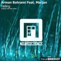 : Arman Bahrami, Marjan - Falling Down (Original Mix)