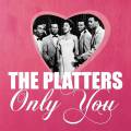 : The Platters - Only You (21.5 Kb)