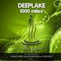: Deeplake - 1000 Miles (Original Mix) (6.7 Kb)