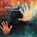 : Dark Flood - Still Liberty (2004) (17.8 Kb)