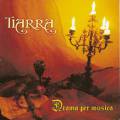 : Hard, Metal - Tiarra - Drama Per Musica (2006) (19.9 Kb)
