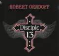 : Robert Orndoff & Disciple 13 - Lord Find Me