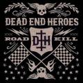 :  - Dead End Heroes - Roadkill (33.3 Kb)