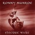 : Ronny Munroe - Electric Wake (2014)