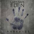 : Last Days Of Eden - Paradise (2014)