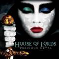 : House Of Lords - Live Every Day (Like It's The Last)
