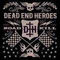 : Dead End Heroes - Roadkill (2014) (31.5 Kb)