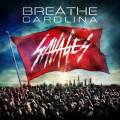 : Breathe Carolina - Savages (2014) (26.2 Kb)