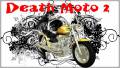 : Death Moto 2 - v.1.0.4