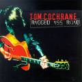 : Tom Cochrane - Ragged Ass Road (19.3 Kb)