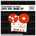 : Khaled Roshdy Feat. Rouby - Love You More (Original Mix)