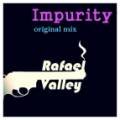 : Trance / House - Rafael Valley - Impurity (Original mix) (4.5 Kb)