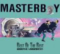 : Masterboy - Best Of The Best Remix Version (2013)